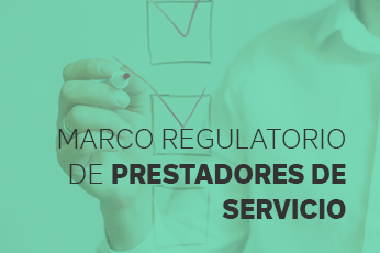 Marco Regulatorio Prestadores